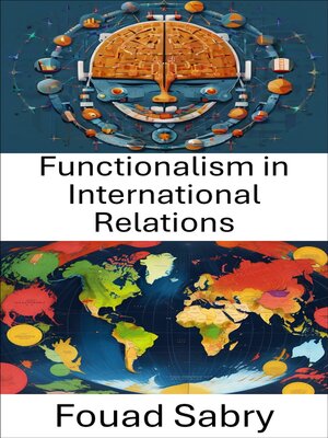 cover image of Functionalism in International Relations